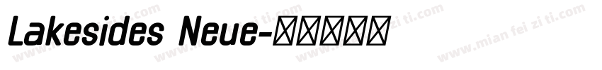 Lakesides Neue字体转换